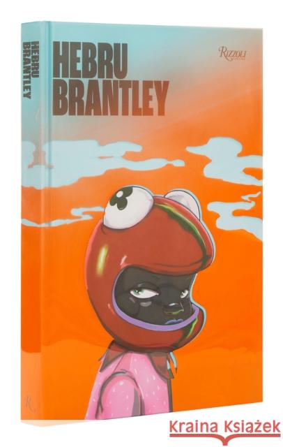 Hebru Brantley Hebru Brantley 9780847872190