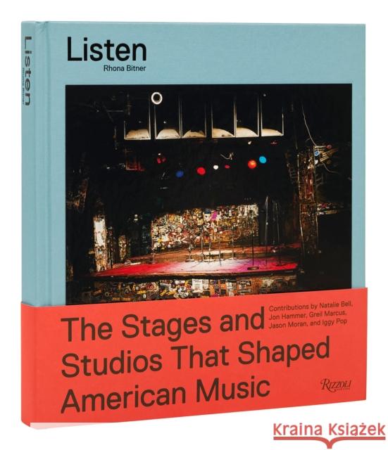 Listen: A Landscape of American Music Iggy Pop 9780847872572 Rizzoli International Publications