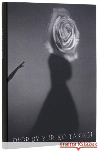 Dior By Yuriko Takagi Kazuko Koike 9780847874248 Rizzoli International Publications