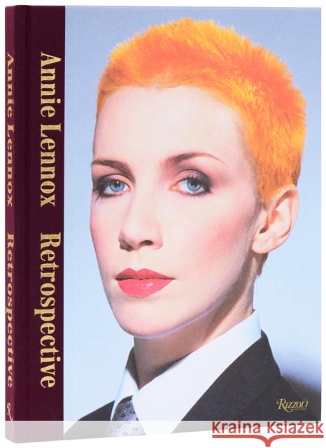 Annie Lennox: Retrospective Annie Lennox 9780847875559 Rizzoli International Publications
