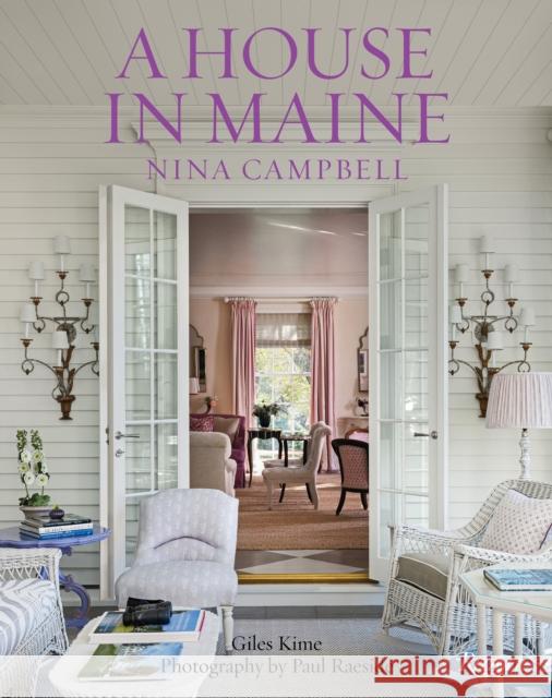 A House in Maine Kime, Giles 9780847899098 Rizzoli International Publications