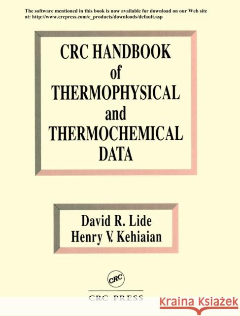 CRC Handbook of Thermophysical and Thermochemical Data K. S. Birdi David R. Lide 9780849301971 CRC Press