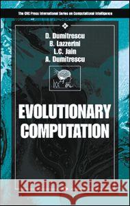 Evolutionary Computation D. Dumitrescu 9780849305887 CRC Press