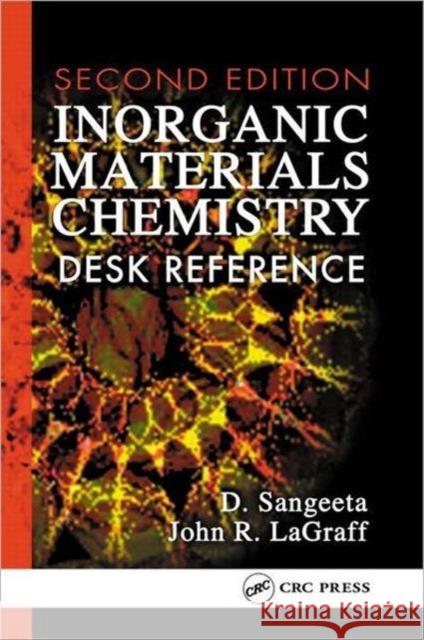 Inorganic Materials Chemistry Desk Reference W. H. C. Bassetti D. Sangeeta Sangeeta Sangeeta 9780849309106