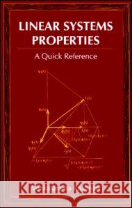 Linear Systems Properties: A Quick Reference Krishnan, Venkatarama 9780849322914