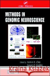 Methods in Genomic Neuroscience Hemin R. Chin Steven O. Moldin  9780849323973 Taylor & Francis