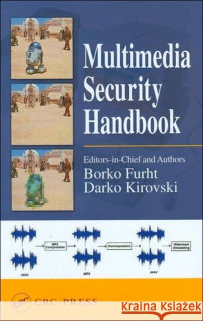 Multimedia Security Handbook Borko Furht Darko Kirovski Borivoje Furht 9780849327735