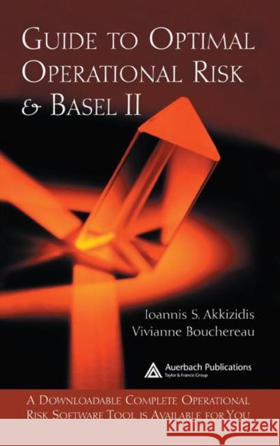 Guide to Optimal Operational Risk and Basel II Akkizidis, Ioannis S. 9780849338137