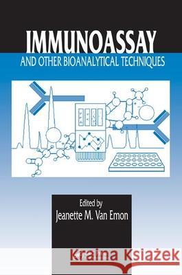 Immunoassay and Other Bioanalytical Techniques Jeanette M. Va 9780849339424 CRC Press