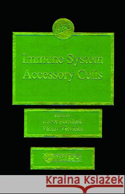Immune System Accessory Cells Lubor Fornusek Vaclav Vetvicka  9780849359828 Taylor & Francis