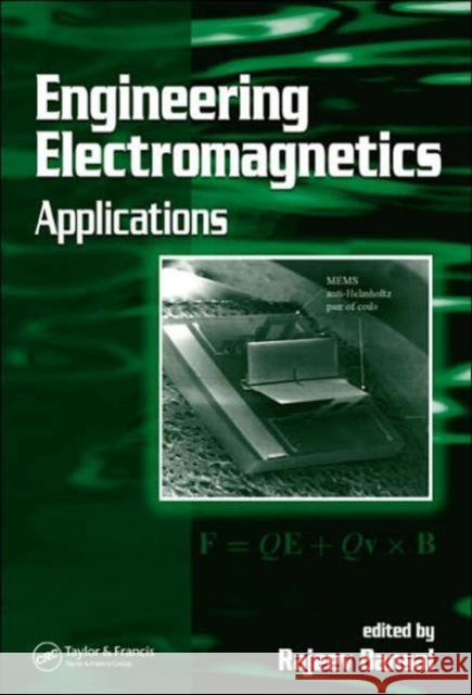 Engineering Electromagnetics: Applications Bansal, Rajeev 9780849373633 CRC Press