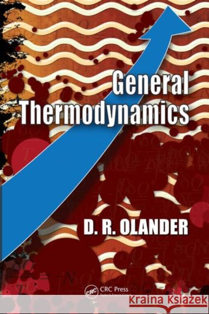 General Thermodynamics Olander Olander Donald Olander 9780849374388 CRC