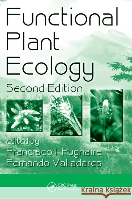 Functional Plant Ecology Francisco Pugnaire Fernando Valladares 9780849374883 CRC