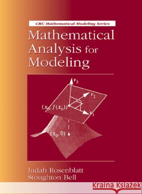 Mathematical Analysis for Modeling Rosenblatt                               Rosenblatt Rosenblatt Stoughton Bell 9780849383373 CRC