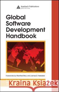 Global Software Development Handbook Raghvinder Sangwan Matthew Bass Neel Mullick 9780849393846