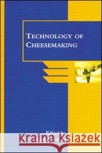 Technology of Cheesemaking Barry A. Law Law A. Law Barry A. Law 9780849397448 CRC Press