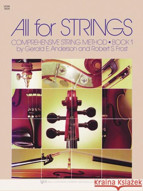 All for Strings Book 1 Violin  9780849732225 Kjos (Neil A.) Music Co ,U.S.