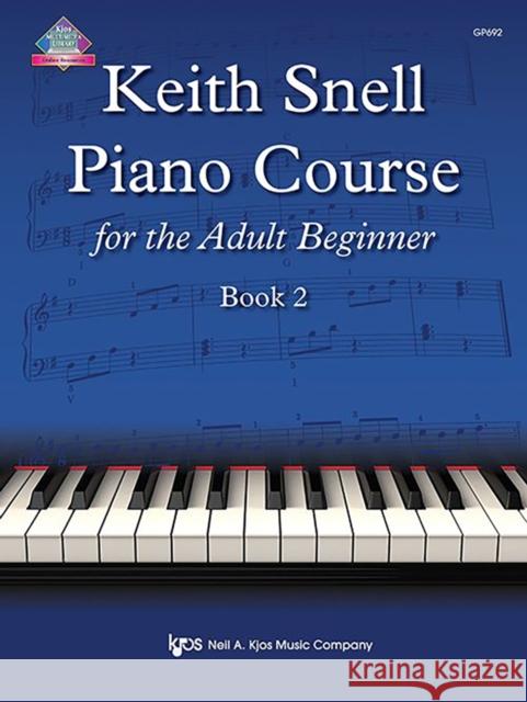 Keith Snell Piano Course Adult Book 2 Keith Snell 9780849764271