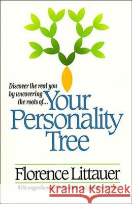 Your Personality Tree Florence Littauer 9780849931697 W Publishing Group