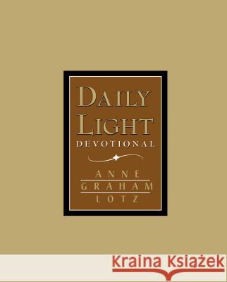 Daily Light - Tan Anne Graham Lotz 9780849954467 J. Countryman