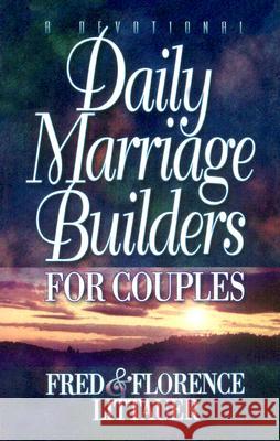 Daily Marriage Builders for Couples Fred Littauer Florence Littauer 9780849990632