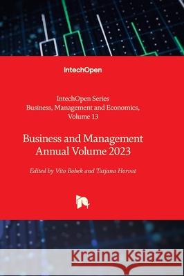 Business and Management Annual Volume 2023 Taufiq Choudhry Vito Bobek Tatjana Horvat 9780850145229