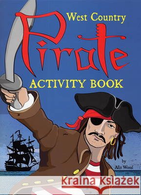 West Country Pirate Activity Book  9780850254266 Tor Mark Press