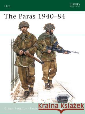 The Paras 1940-84 Lyles, Kevin L. 9780850455731 OSPREY PUBLISHING