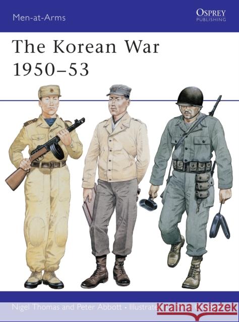 The Korean War 1950 53 Thomas, Nigel 9780850456851 Osprey Publishing (UK)