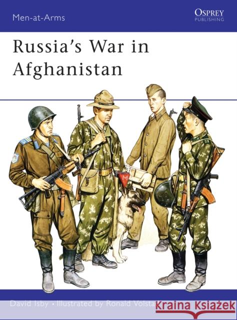 Russia's War in Afghanistan David C. Isby   9780850456912