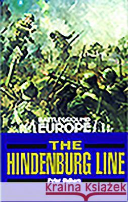 Hindenburg Line Peter Oldham 9780850525687 Pen & Sword Books