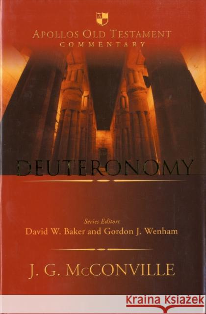 Deuteronomy: An Introduction and Commentary McConville, Gordon 9780851117799 INTER-VARSITY PRESS