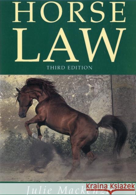 Horse Law Julie MacKenzie 9780851319377 J. A. Allen