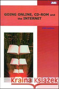 Going Online, CD-ROM and the Internet Phil Bradley   9780851423913