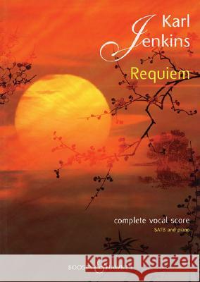 Requiem Karl Jenkins 9780851624853 Boosey & Hawkes Music Publishers Ltd