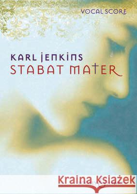 Stabat Mater Karl Jenkins 9780851625690 Boosey & Hawkes Music Publishers Ltd