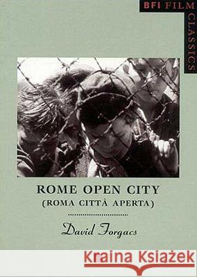 Rome Open City David Forgacs 9780851708041 0