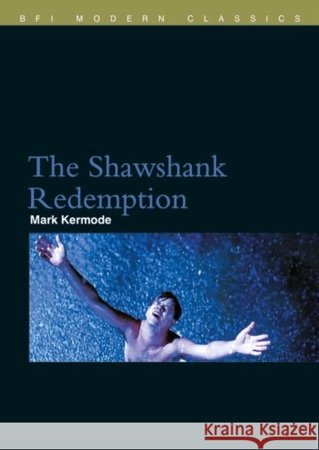 The Shawshank Redemption Mark Kermode 9780851709680