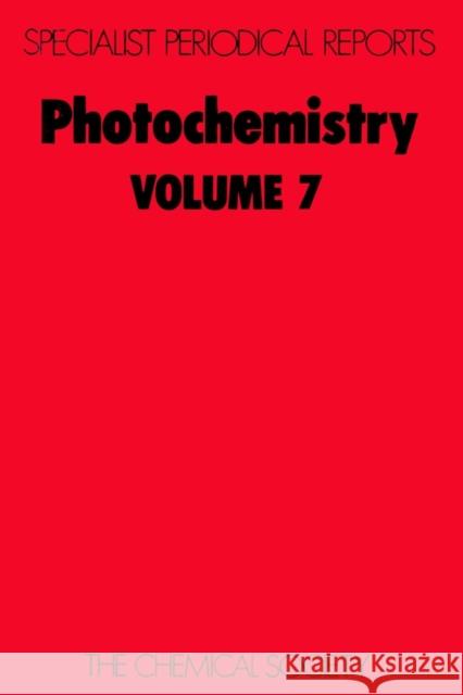 Photochemistry: Volume 7 Bryce-Smith, D. 9780851860657