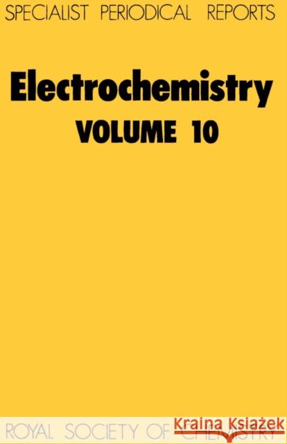 Electrochemistry: Volume 10 Pletcher, Derek 9780851860879