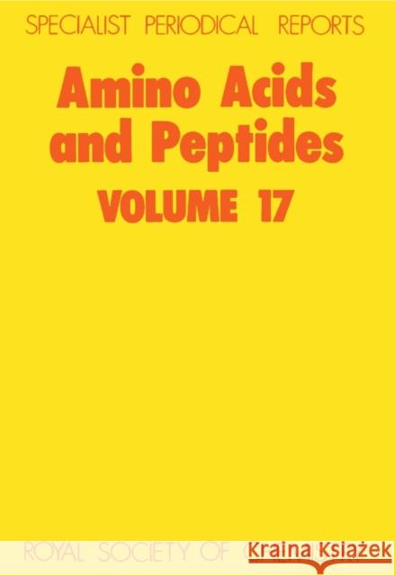 Amino Acids and Peptides: Volume 17 Jones, J. H. 9780851861548 ROYAL SOCIETY OF CHEMISTRY