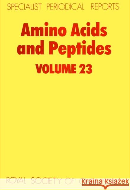 Amino Acids and Peptides: Volume 23 Jones, J. H. 9780851862149 Royal Society of Chemistry