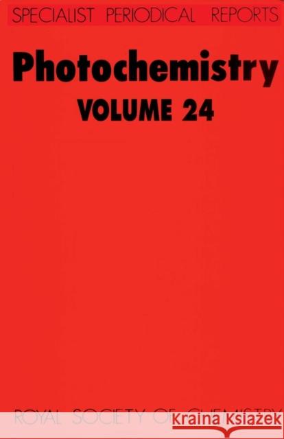 Photochemistry: Volume 24  9780851862255 Royal Society of Chemistry