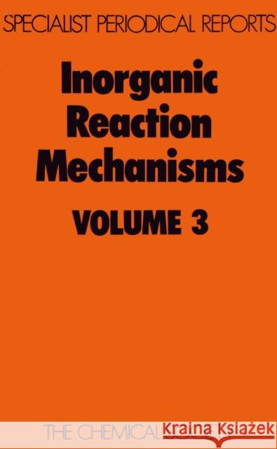 Inorganic Reaction Mechanisms: Volume 3 Burgess, J. 9780851862750 Royal Society of Chemistry