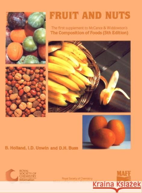 Fruit and Nuts: Supplement to the Composition of Foods  9780851863863 Royal Society of Chemistry