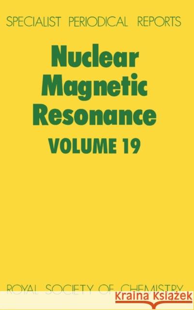 Nuclear Magnetic Resonance: Volume 19 Webb, G. A. 9780851864228 Science and Behavior Books