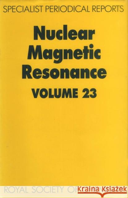 Nuclear Magnetic Resonance: Volume 23  9780851864624 Royal Society of Chemistry