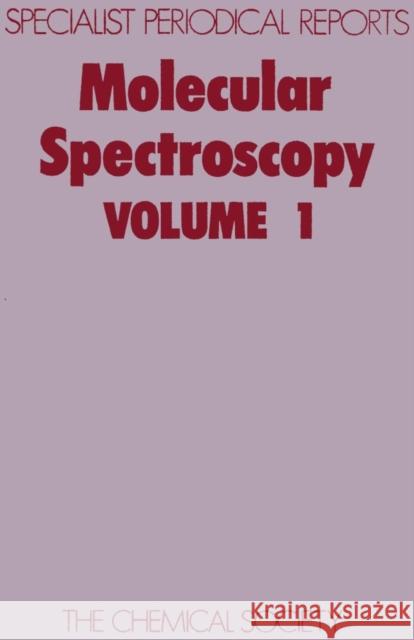 Molecular Spectroscopy: Volume 1  9780851865065 Royal Society of Chemistry