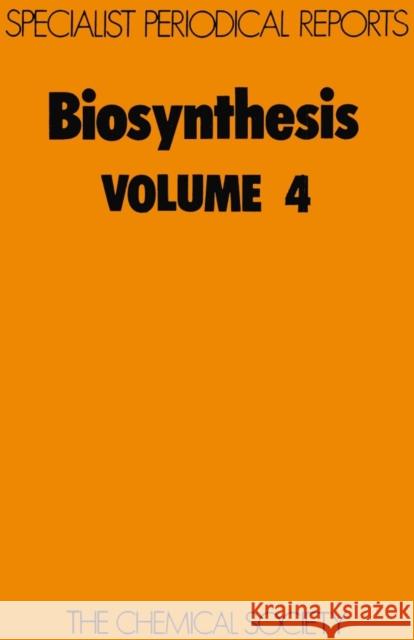 Biosynthesis: Volume 4 Bu'lock, J. D. 9780851865331 