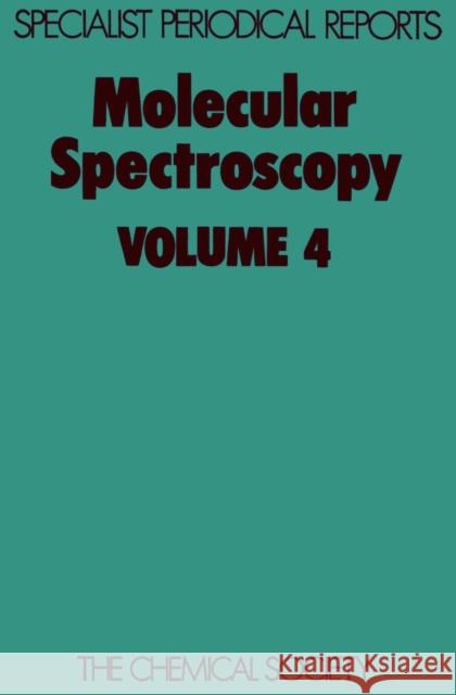 Molecular Spectroscopy: Volume 4  9780851865362 ROYAL SOCIETY OF CHEMISTRY